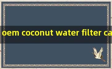 oem coconut water filter cartridge